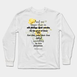 Romans 8:28 Long Sleeve T-Shirt